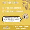 VIP Ultimate Treat Feast Bundle