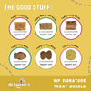 VIP Signature Treat Bundle